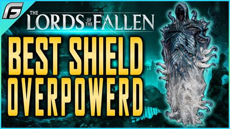 lords of the fallen best slotted shield|Shields .